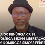 GUINÉ-BISSAU: PAIGC DENÚNCIA CRISE POLÍTICA E EXIGE LIBERTAÇÃO DE DOMINGOS SIMÕES PEREIRA