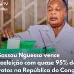 Sassou Nguesso vence reeleição com quase 95% dos votos na República do Congo